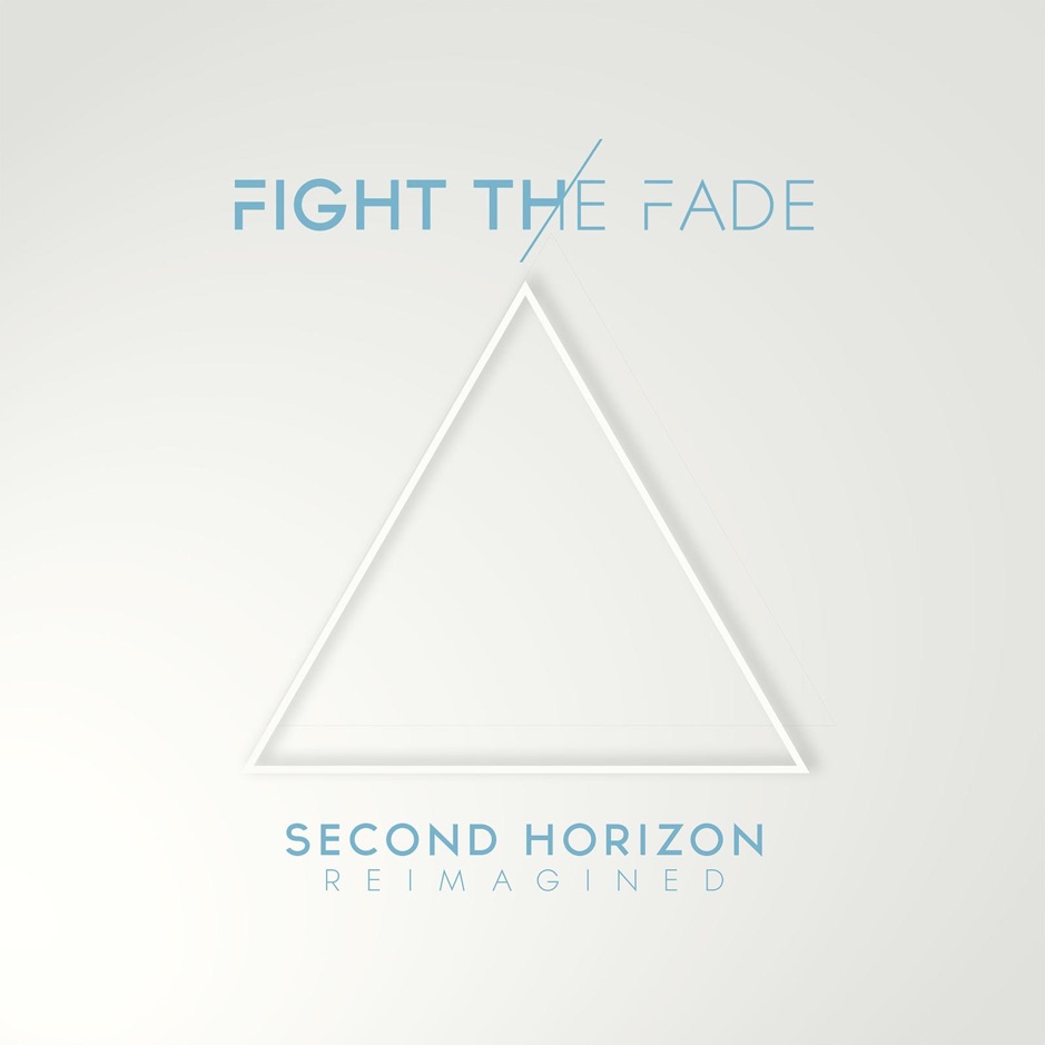 Fight the Fade - Second Horizon Reimagined